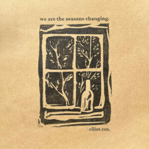 'We Are the Seasons Changing' CD
